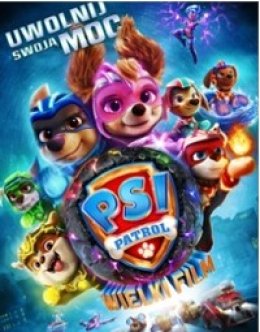 Psi Patrol: Wielki film (2D/dubbing)